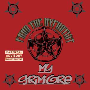 My Grimoire (Explicit)