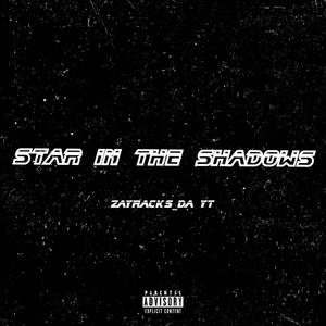 STAR IN THE SHADOWS (Explicit)