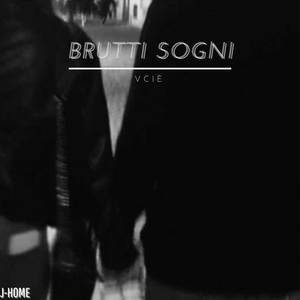 Brutti Sogni