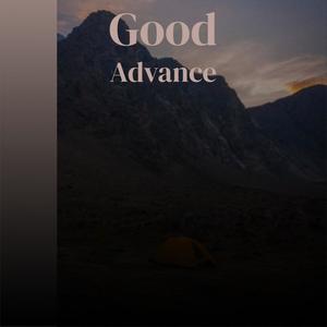 Good Advance