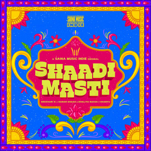 Shaadi Masti (From