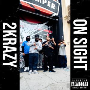 2K (ON SIGHT) (Explicit)