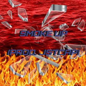 SMOKE UP (Explicit)