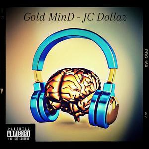 Gold Mind (Explicit)
