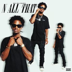 N All That (Explicit)