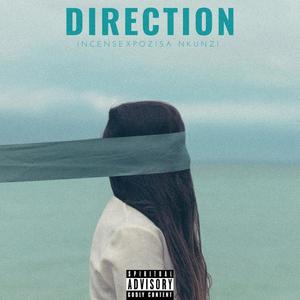 Direction (feat. Pozisa Nkunzi)