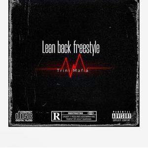 Lean back freestyle (Explicit)