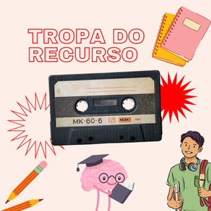 Tropa do recurso