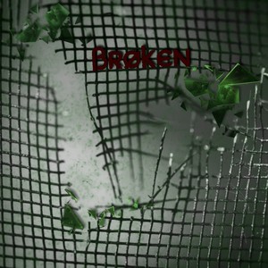 Broken