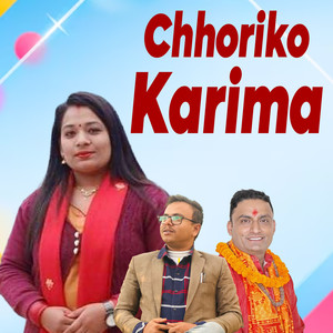 Chhoriko Karima
