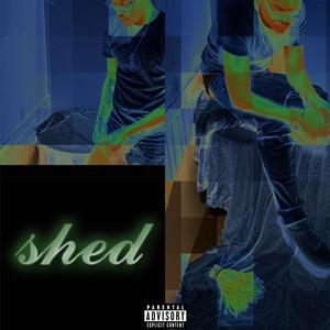 shed (Explicit)