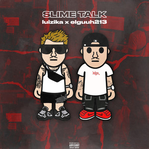 Slime Talk (Explicit)