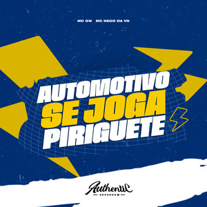 Automotivo Se Joga Piriguete (Explicit)