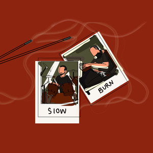 Slow Burn