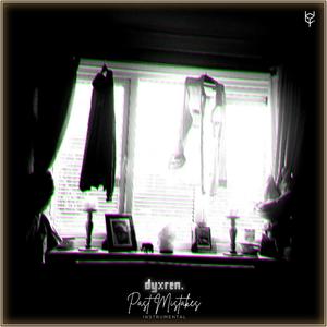 Past Mistakes (Instrumental)