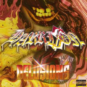 Delusions (Explicit)