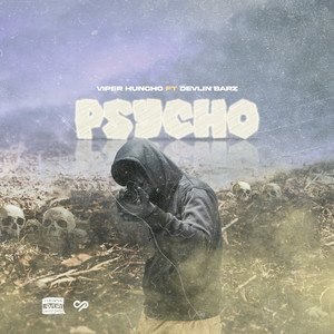 Psycho (Explicit)