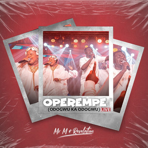 Operempe (Odogwu Ka Odogwu) (Live)