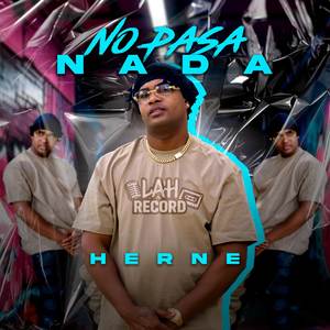 No Pasa Nada (Explicit)