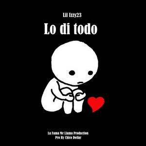 Lo Di Todo (feat. Lil Izzy23)