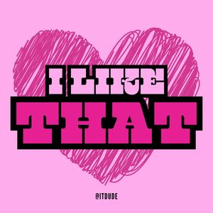 I Like That (Radio Edit)