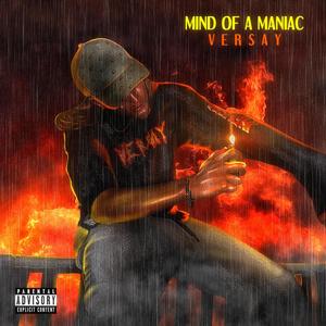 MIND OF A MANIAC (Explicit)