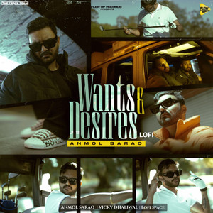 Wants & Desires (Lofi)