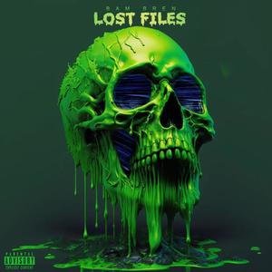 Lost Files (Explicit)