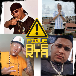 Fique em Alerta (Explicit)