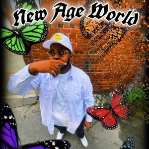 NEW AGE WORLD (Explicit)