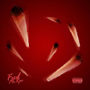 FEED ME KPO (Explicit)