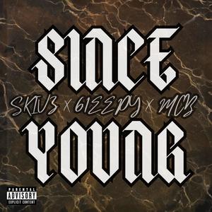 SINCE YOUNG (Explicit)