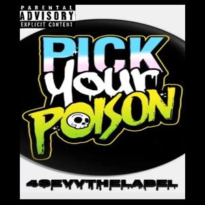 PICK YOUR POISON (feat. LI BANDO, SAVVY SOUNDZ & JAY KAO) (Explicit)