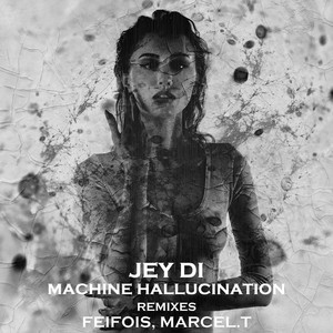 Machine Hallucination (Marcel.T Remix)