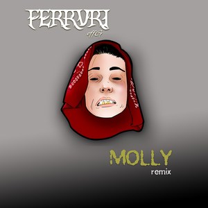 Molly (Remix) [Explicit]