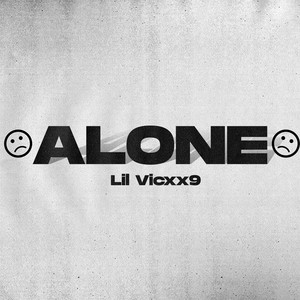 ALONE (Explicit)