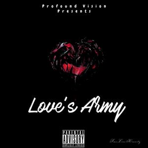 Love’s Army (Explicit)