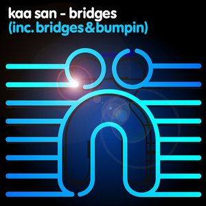 Bridges / Bumpin