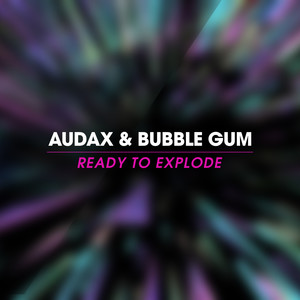Ready to Explode (Extended Mix)