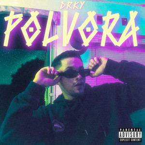 Pólvora (Explicit)