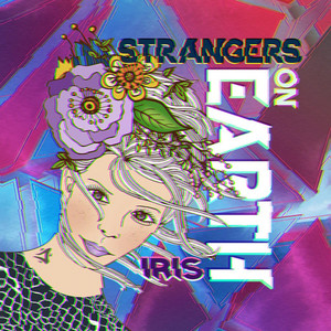 Strangers on Earth