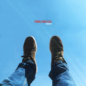 Problemático (Explicit)