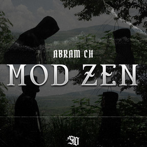 Mod Zen (Explicit)