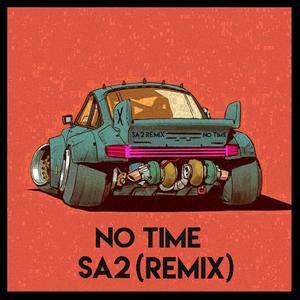 No Time (Explicit)