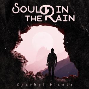 Soul In The Rain