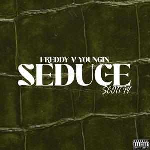 SEDUCE (Explicit)