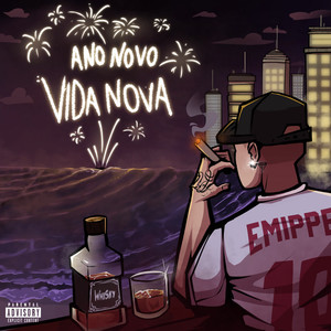 Ano Novo, Vida Nova (Explicit)