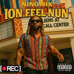Ion Feel Nun (Explicit)