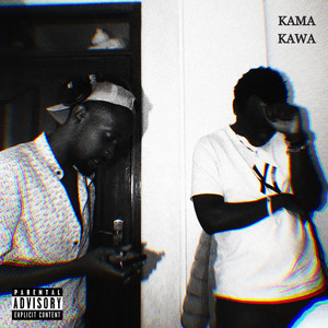 Kama Kawa (Explicit)