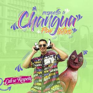 Changua Flow (respuesta a la declaraciones de Cali Flow)